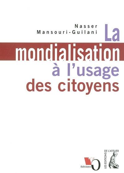 La mondialisation à l'usage des citoyens