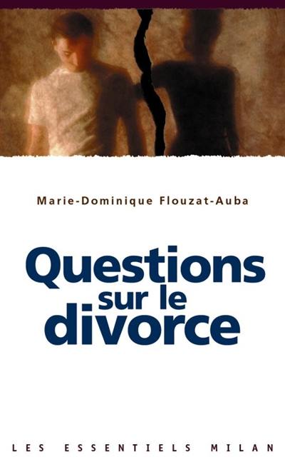 Questions sur le divorce