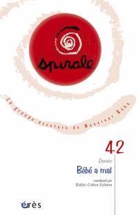 Spirale, n° 42. Bébé a mal