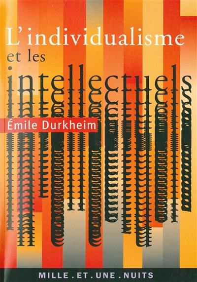 Les intellectuels et l'individualisme