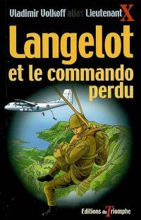 Langelot. Vol. 39. Langelot et le commando perdu