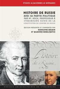 Histoire de Russie, avec sa partie politique. La Constitution de l'Empire de Russie