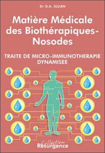 Matière médicale des biothérapiques-nosodes