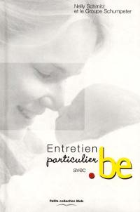 Entretien particulier avec .be : livre rafraîchissant