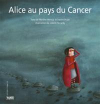 Alice au pays du cancer