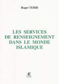 Les services de renseignement dans le monde islamique