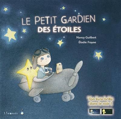 Le petit gardien des étoiles