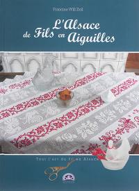 L'Alsace de fils en aiguilles