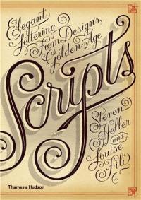 Scripts Elegant Lettering from Design's Golden Age (Paperback)