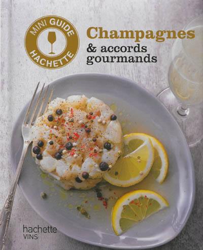 Champagnes & accords gourmands