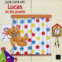 Cache-cache avec Lucas et ses jouets