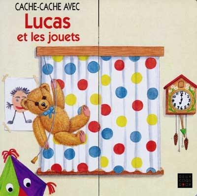 Cache-cache avec Lucas et ses jouets