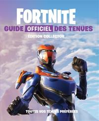 Fortnite : guide officiel des tenues : toutes vos tenues préférées