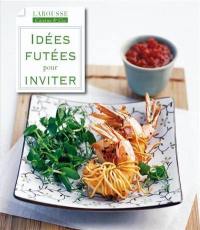 Idées futées pour inviter