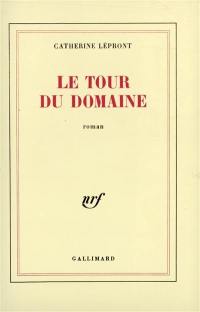 Le tour du domaine