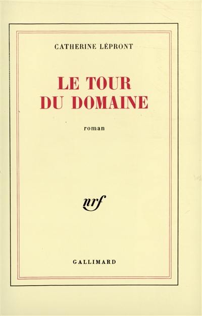 Le tour du domaine