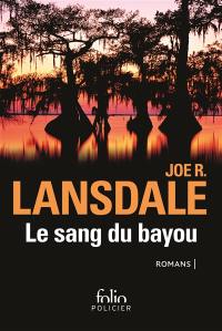 Le sang du bayou : romans