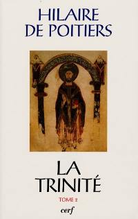 La Trinité. Vol. 2. Livres IV-VIII