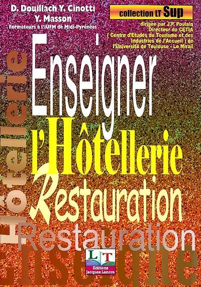 Enseigner l'hôtellerie-restauration