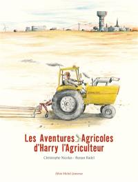 Les aventures agricoles d'Harry l'agriculteur