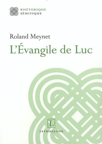 L'Evangile de Luc