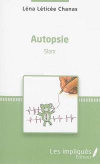 Autopsie : slam