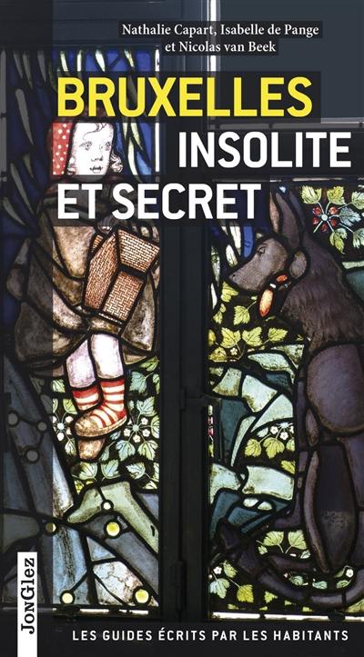 Bruxelles insolite et secret