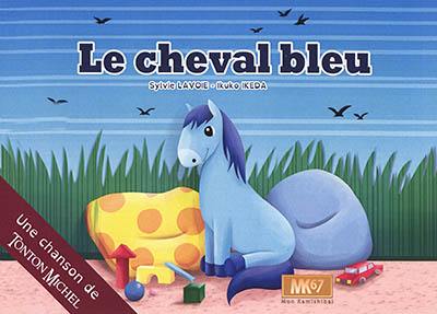 Le cheval bleu