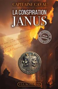 Une aventure du sergent Flamme. Vol. 7. La conspiration Janus