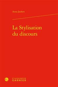 La stylisation du discours