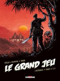 Le grand jeu : l'intégrale. Vol. 2. Tomes 4 à 6