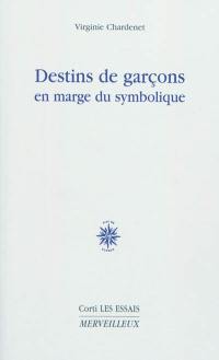 Destins de garçons en marge du symbolique : Jean le Sot et ses avatars