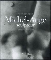 Michel-Ange sculpteur