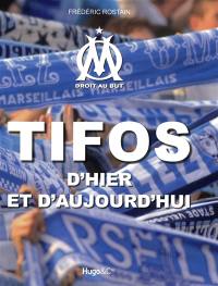 Tifos d'hier et d'aujourd'hui