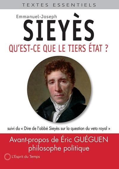 Qu'est-ce que le tiers état ?. Dire de l'abbé Sieyès sur la question du veto royal