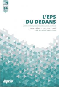 L'EPS du dedans : pour un enseignement inclusif, citoyen et ouvert vers le futur