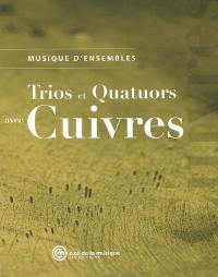 Trios et quatuors avec cuivres