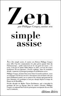 Zen, simple assise : le Fukanzazengi de maître Dôgen