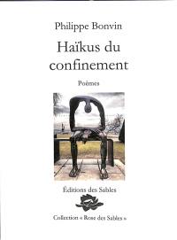 Haïkus du confinement : poèmes