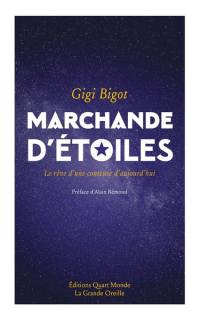 Marchande d'étoiles : le rêve d'une conteuse d'aujourd'hui