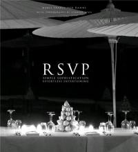 RSVP : Simple Sophistication. Effortless Entertaining.