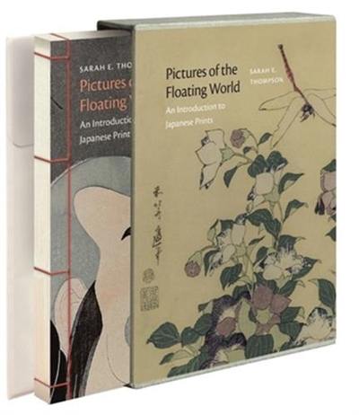 Pictures of the Floating World : An Introduction to Japanese Prints