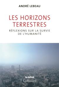 Les horizons terrestres : réflexions sur la survie de l'humanité