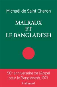 Malraux et le Bangladesh