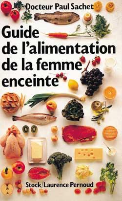 Guide de l'alimentation de la femme enceinte