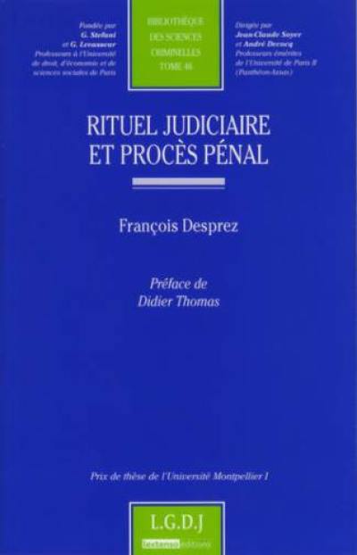 Rituel judiciaire et procès pénal