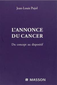 L'annonce du cancer : du concept au dispositif