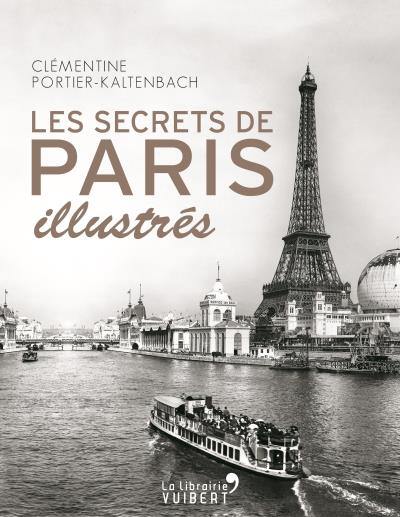 Les secrets de Paris illustrés