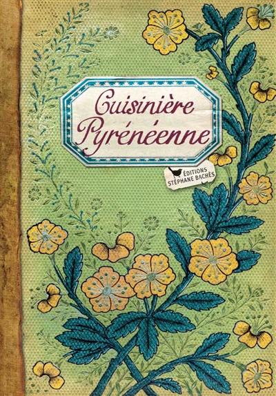 Cuisinière pyrénéenne