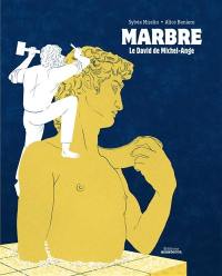 Marbre, le David de Michel-Ange